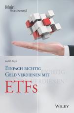 Cover-Bild Einfach richtig Geld verdienen mit ETFs