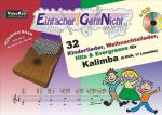 Cover-Bild Einfacher!-Geht-Nicht: 32 Kinderlieder, Weihnachtslieder, Hits & Evergreens für Kalimba (C-DUR, 17 Lamellen) mit CD