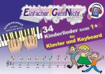 Cover-Bild Einfacher!-Geht-Nicht: 34 Kinderlieder BAND 1+2 für Klavier und Keyboard (+Play-Along-Streaming) | LeuWa