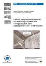 Cover-Bild Einfluss ausgewählter Parameter auf Werkzeugverschleiß und Formgenauigkeit beim Stanzpaketieren von Elektroblechen