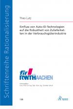 Cover-Bild Einfluss von Auto-ID-Technologien auf die Robustheit von Zulieferketten in der Verbrauchsgüterindustrie
