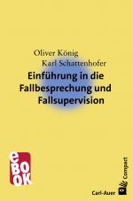 Cover-Bild Einführung in die Fallbesprechung und Fallsupervision