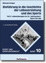 Cover-Bild Einführung in die Geschichte der Leibeserziehung und des Sports
