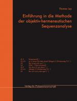 Cover-Bild Einführung in die Methode der objektiv-hermeneutischen Sequenzanalyse