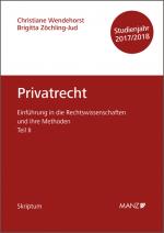Cover-Bild Einführung in die Rechtswissenschaften und ihre Methoden - Teil II - Privatrecht - Studienjahr 2017/18