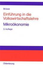 Cover-Bild Einführung in die Volkswirtschaftslehre. Mikroökonomie