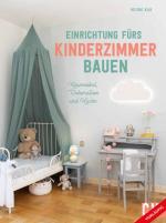 Cover-Bild Einrichtung fürs Kinderzimmer bauen