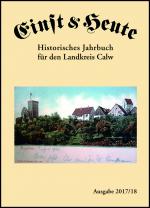 Cover-Bild Einst & Heute - Historisches Jahrbuch für den Landkreis Calw