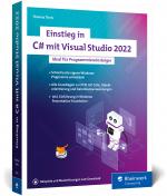 Cover-Bild Einstieg in C# mit Visual Studio 2022