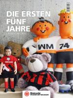 Cover-Bild Eintracht Frankfurt Museum: Die ersten fünf Jahre