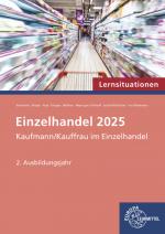 Cover-Bild Einzelhandel 2025 Lernsituationen, 2. Ausbildungsjahr