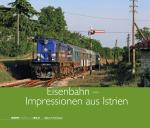 Cover-Bild Eisenbahn - Impressionen aus Istrien