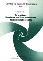 Cover-Bild Ek-in-sistenz: Positionen und Transformationen der Existenzphilosophie