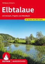 Cover-Bild Elbtalaue – mit Altmark, Prignitz und Wendland