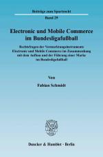 Cover-Bild Electronic und Mobile Commerce im Bundesligafußball.