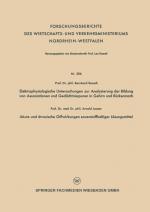 Cover-Bild Elektrophysiologische Untersuchungen zur Analysierung der Bildung von Assoziationen und Gedächtnisspuren in Gehirn und Rückenmark. Akute und chronische Giftwirkungen sauerstoffhaltiger Lösungsmittel