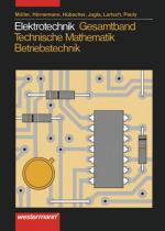 Cover-Bild Elektrotechnik Gesamtband Technische Mathematik - Betriebstechnik / Elektrotechnik Gesamtband