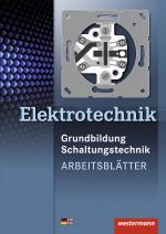 Cover-Bild Elektrotechnik Grundbildung Schaltungstechnik / Elektrotechnik