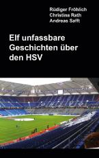 Cover-Bild Elf unfassbare Geschichten über den HSV