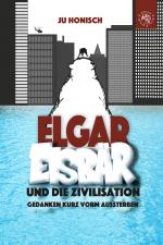 Cover-Bild Elgar Eisbär und die Zivilisation