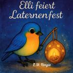Cover-Bild Elli feiert Laternenfest