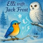 Cover-Bild Elli trifft Jack Frost