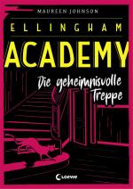 Cover-Bild Ellingham Academy (Band 2) - Die geheimnisvolle Treppe