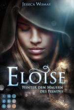 Cover-Bild Eloise 1: Hinter den Mauern des Feindes