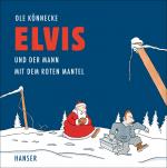 Cover-Bild Elvis und der Mann mit dem roten Mantel