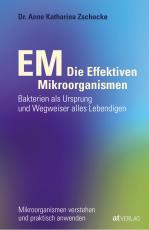 Cover-Bild EM - Die Effektiven Mikroorganismen