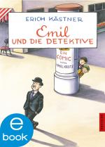 Cover-Bild Emil und die Detektive. Ein Comic von Isabel Kreitz
