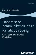 Cover-Bild Empathische Kommunikation in der Palliativbetreuung