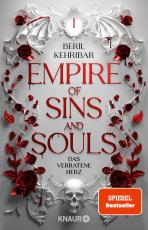 Cover-Bild Empire of Sins and Souls 1 - Das verratene Herz