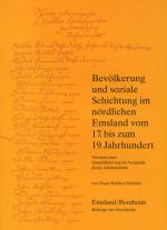 Cover-Bild Emsland /Bentheim. Beiträge zur neueren Geschichte / Bd. 10 Bevölkerung und soziale Schichtung im nördlichen Emsland vom 17. bis zum 19. Jahrhundert