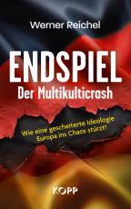 Cover-Bild Endspiel – Der Multikulticrash