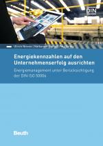 Cover-Bild Energiekennzahlen auf den Unternehmenserfolg ausrichten