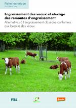 Cover-Bild Engraissement des veaux et élevage des remontes d’engraissement
