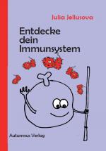 Cover-Bild Entdecke dein Immunsystem