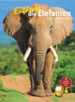 Cover-Bild Entdecke die Elefanten