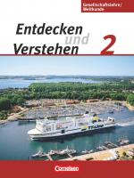 Cover-Bild Entdecken und verstehen - Gesellschaftslehre/Weltkunde - Hamburg, Mecklenburg-Vorpommern, Niedersachsen und Schleswig-Holstein - Ausgabe ab 2009 - Band 2: 7./8. Schuljahr