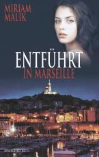 Cover-Bild Entführt in Marseille
