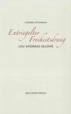 Cover-Bild Entriegelter Freiheitsdrang