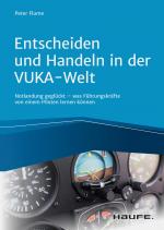 Cover-Bild Entscheiden und Handeln in der VUKA-Welt - inkl. Arbeitshilfen online