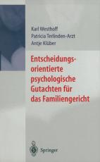 Cover-Bild Entscheidungsorientierte psychologische Gutachten für das Familiengericht
