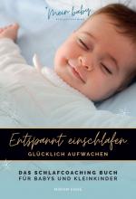 Cover-Bild ENTSPANNT EINSCHLAFEN - GLÜCKLICH AUFWACHEN