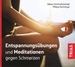 Cover-Bild Entspannungsübungen und Meditationen gegen Schmerzen (Audio-CD mit Booklet)