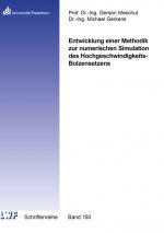 Cover-Bild Entwicklung einer Methodik zur numerischen Simulation des Hochgeschwindigkeits-Bolzensetzens