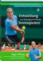 Cover-Bild Entwicklung von leistungsorientierten Tennisspielern