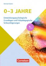 Cover-Bild Entwicklungspsychologische Grundlagen / 0-3 Jahre (7. Auflage)