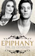 Cover-Bild Epiphany – Dir zu gehören